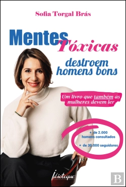 Bertrand.pt - Mentes Tóxicas Destroem Homens Bons