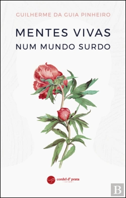 Bertrand.pt - Mentes Vivas Num Mundo Surdo