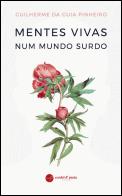 Mentes Vivas Num Mundo Surdo