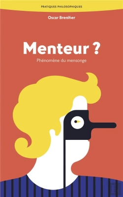 Bertrand.pt - Menteur ? Phénomène Du Mensonge
