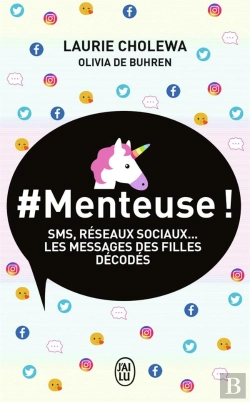 Bertrand.pt - # Menteuse ! Sms, Réseaux Sociaux... Les Messages Des Filles Décodés
