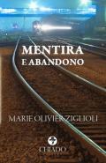Mentira e Abandono