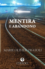 Mentira e Abandono