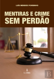 Mentiras e Crime Sem Perdão