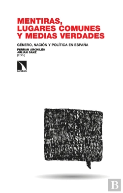Bertrand.pt - Mentiras Lugares Comunes Y Medias Verdades
