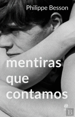 Bertrand.pt - Mentiras Que Contamos