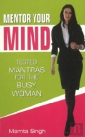 Mentor Your Mind