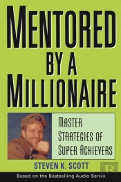 Mentored By A Millionaire