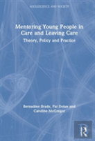 Mentoring For Young People In Care And Leaving Care