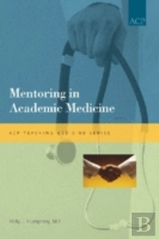 Mentoring In Academic Medicine