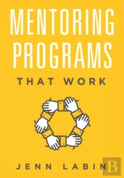 Mentoring Programs That Work