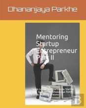Mentoring Startup Entrepreneur Part Ii