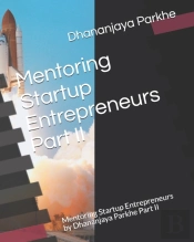 Mentoring Startup Entrepreneurs Part Ii