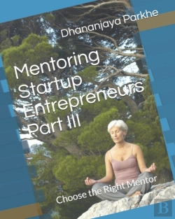 Bertrand.pt - Mentoring Startup Entrepreneurs Part Iii