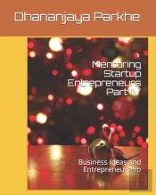 Mentoring Startup Entrepreneurs Part Iv