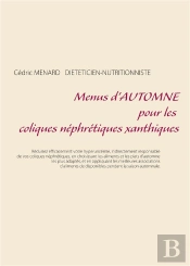Menus D'Automne Pour Les Coliques Nephretiques Xanthiques