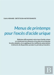 Menus De Printemps Pour L Exces D Acide Urique
