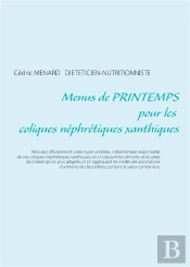 Menus De Printemps Pour Les Coliques Nephretiques Xanthiques
