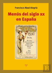 Menús Del Siglo Xx En España
