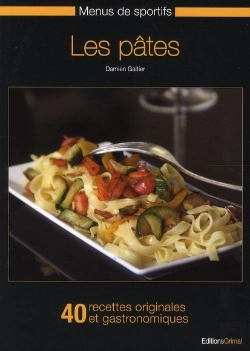 Bertrand.pt - Menus Sportifs T.1 ; Les Pâtes ; 40 Recettes Faciles