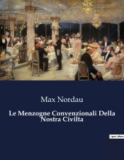 Menzogne Convenzionali Della Nostra Civi - 3902