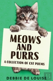 Meows And Purrs: A Collection Of Cat Poe