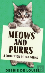 Meows And Purrs: A Collection Of Cat Poe