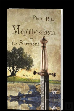 Bertrand.pt - Méphiboscheth ; Le Serment