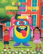 M&Q Take 2 Making New Friends Really Isn'T Scary!!