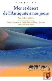 Mer Et Désert ; De L'Antiquité À Nos Jours