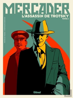 Bertrand.pt - Mercader, L'Assassin De Trotsky Tome 2