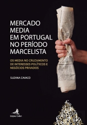 Mercado Media em Portugal no Período Marcelista