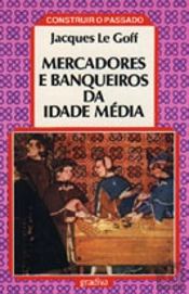 Mercadores e Banqueiros da Idade Média