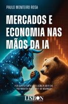 Mercados e Economia nas Mãos da IA
