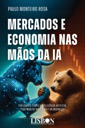 Mercados e Economia nas Mãos da IA