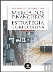 Mercados Financeiros: Estratégia Corporativa