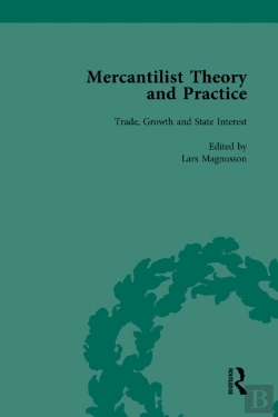 Bertrand.pt - Mercantilist Theory And Practice Vol 1