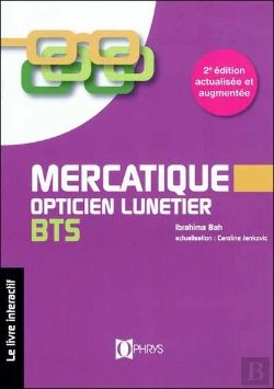 Bertrand.pt - Mercatique Opticien Lunetier : Bts