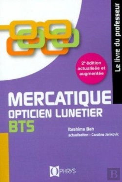 Bertrand.pt - Mercatique Opticien Lunetier Bts - Livre Du Professeur