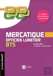 Mercatique Opticien Lunetier Bts - Livre Interactif