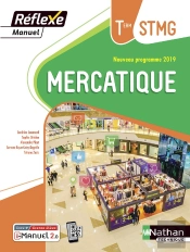 Mercatique Term Stmg (Manuel Réflexe) Livre + Licence Élève 2020