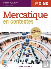 Mercatique Terminale Stmg Eleve 2015 Tout Le Programme En 20 Contextes