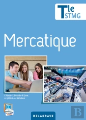 Mercatique ; Terminale Stmg ; Manuel De L'Élève