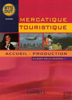 Bertrand.pt - Mercatique Touristique ; Accueil, Production ; Bts Dut Tourisme