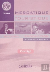 Mercatique Touristique ; Accueil , Production ; Bts, Dut Tourisme