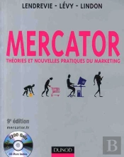 Mercator ; Théorie Et Pratique Du Marketing (9e Édition)