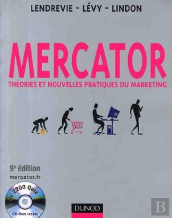 Bertrand.pt - Mercator ; Théorie Et Pratique Du Marketing (9e Édition)