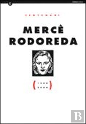 Mercè Rodoreda (1908 - 2008)