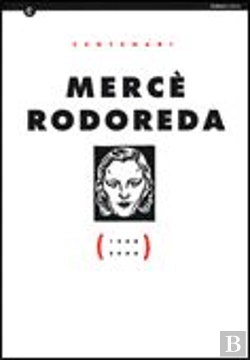 Bertrand.pt - Mercè Rodoreda (1908 - 2008)