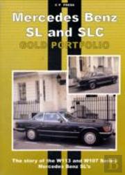 Mercedes Benz Sl & Slc Gold Portfolio